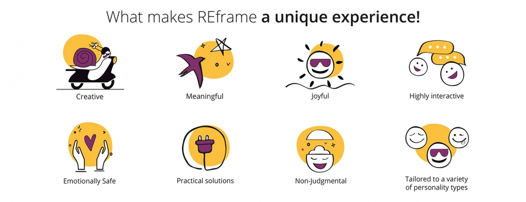 What Makes REframe a unique experience